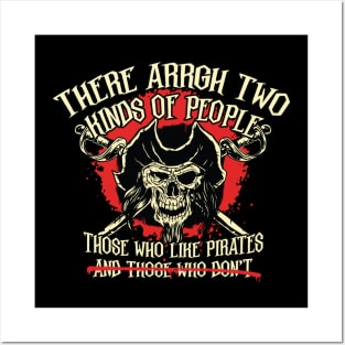 There Arrgh two kinds of People - Pirate Talk Posters and Art